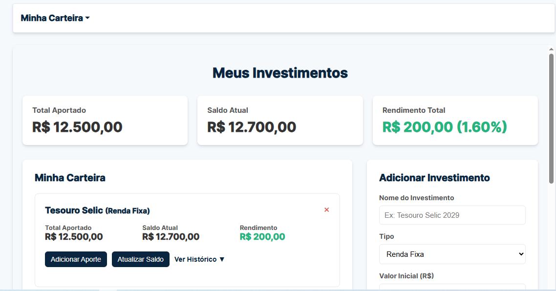 Dashboard da ferramenta Minha Carteira, mostrando cards de investimentos com saldo atual e rendimento.